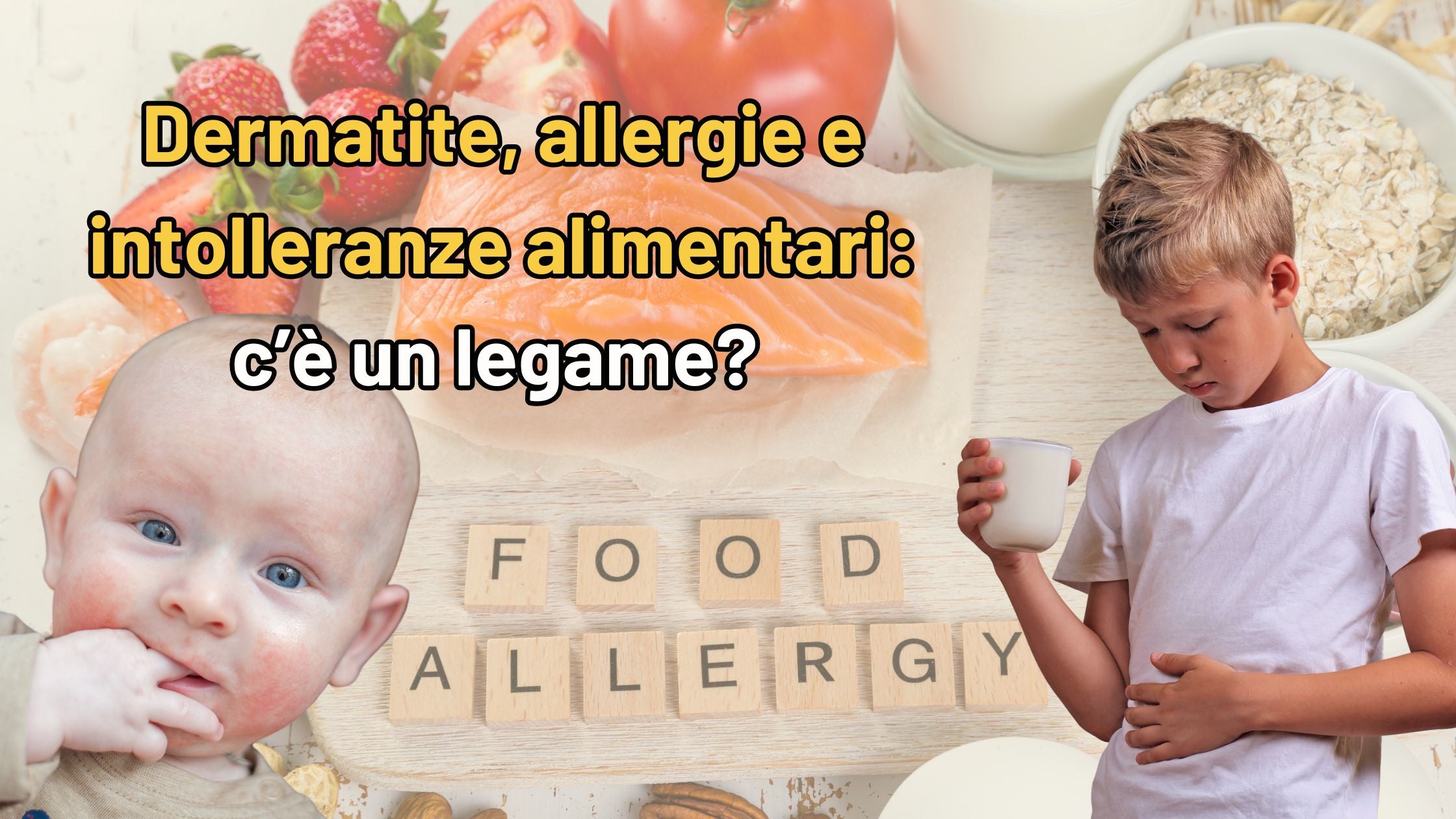Dermatite Atopica nei Bambini: Il Legame Segreto con le Allergie e le Intolleranze Alimentari